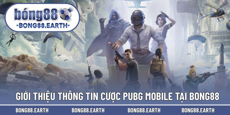 Luật tham gia đơn giản cùng cược PUBG Mobile