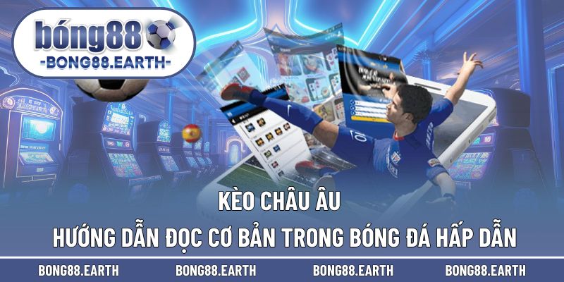 kèo châu âu