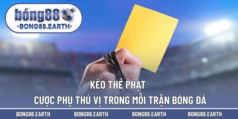 kèo thẻ phạt