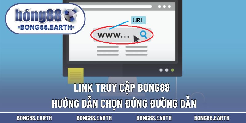 link truy cập BONG88